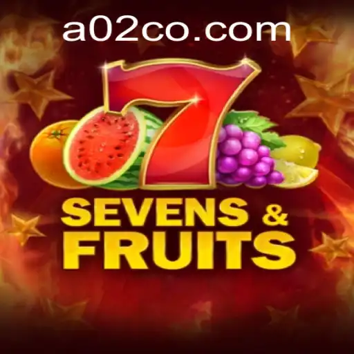 SevensFruits: Dive into the Vibrant World of A02.com's Newest Game